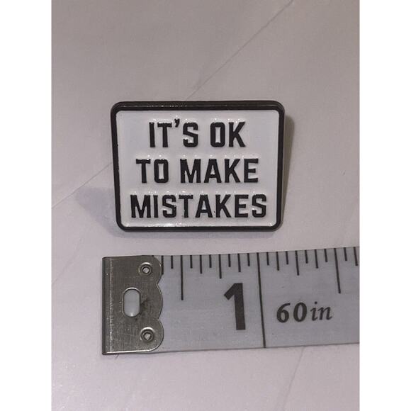 It’s Ok To Make Mistakes Pin Brooch - Picture 1 of 1